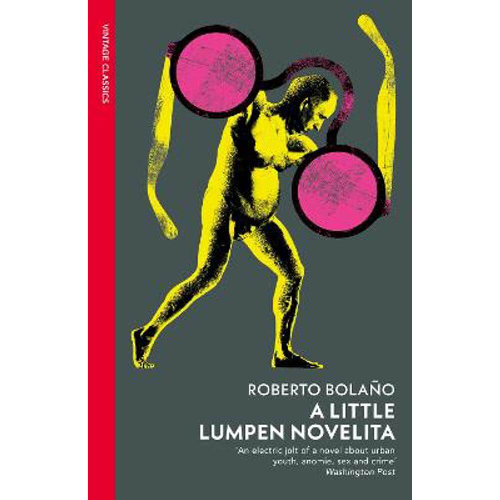 A Little Lumpen Novelita (Paperback) - Roberto Bolano